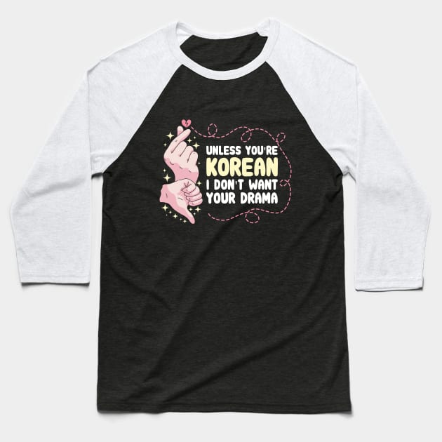 K-Drama Gift for Korean Drama Lovers Baseball T-Shirt by Design Seventytwo